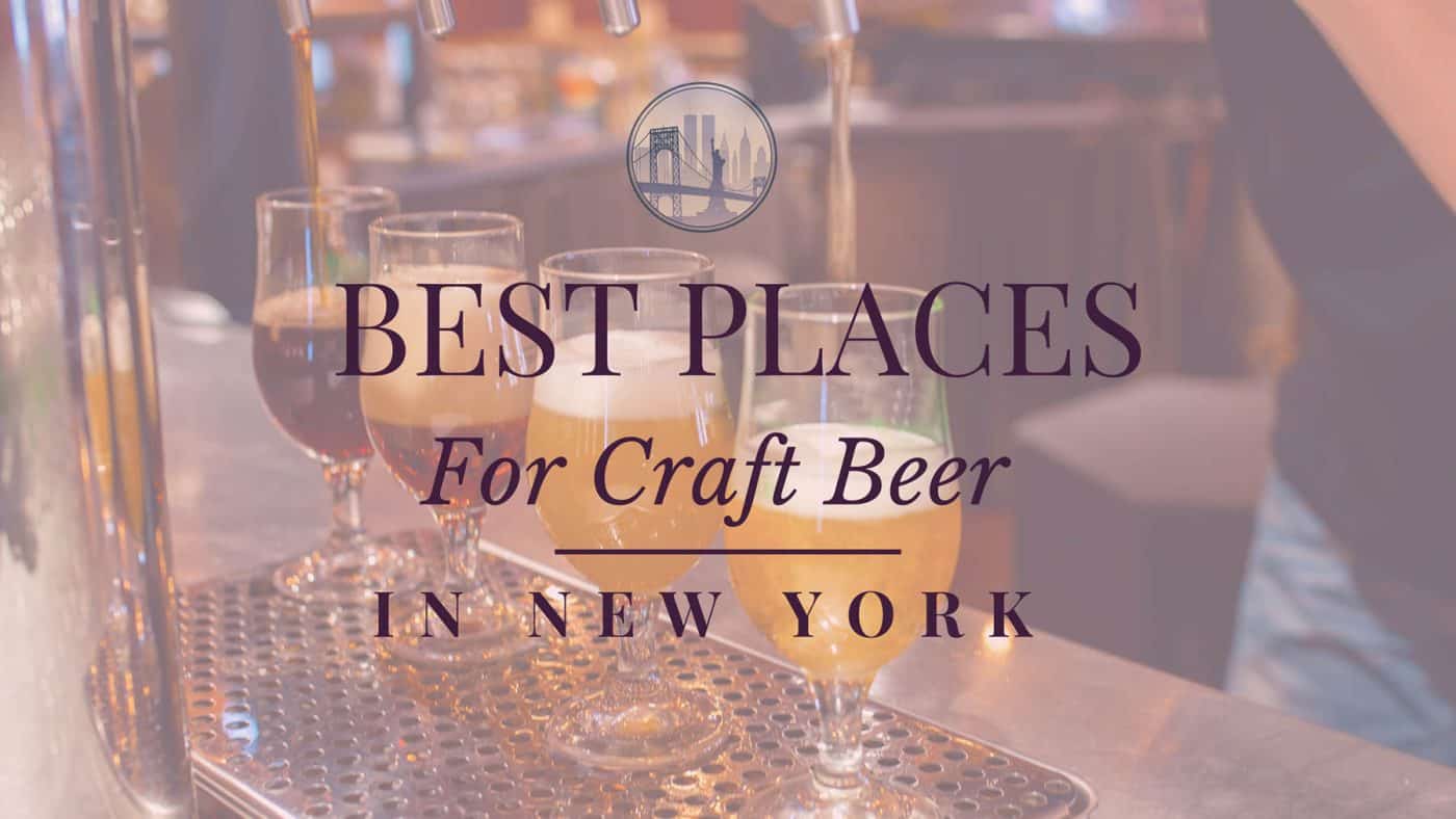 Best Places for Craft Beer NYC