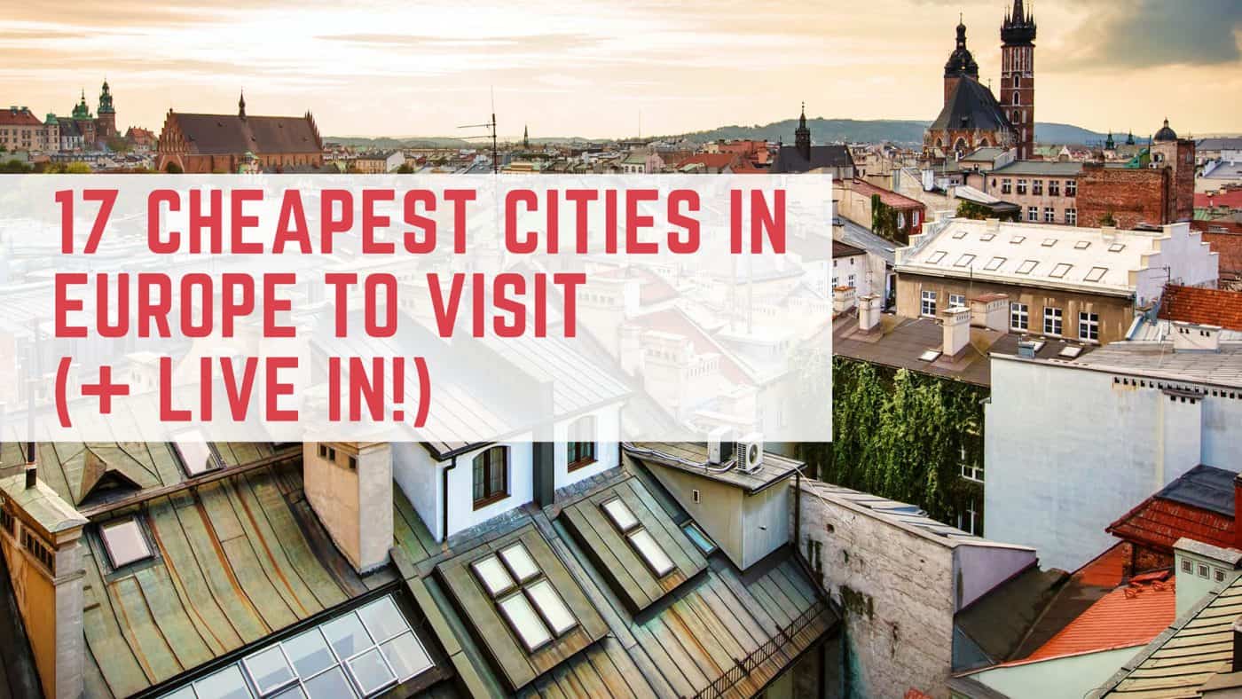 Cheapest cities to visit in europe