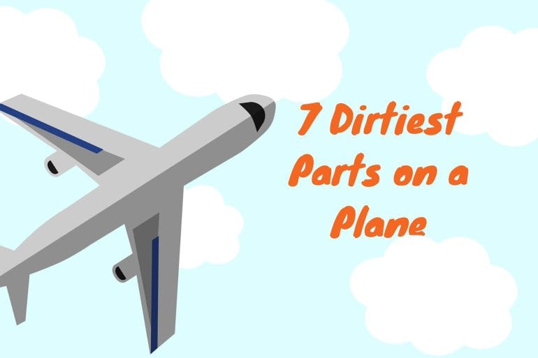 Dirtiest Parts on a Plane