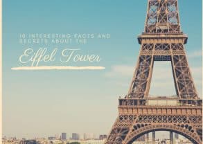 Eiffel Tower Facts and Secrets