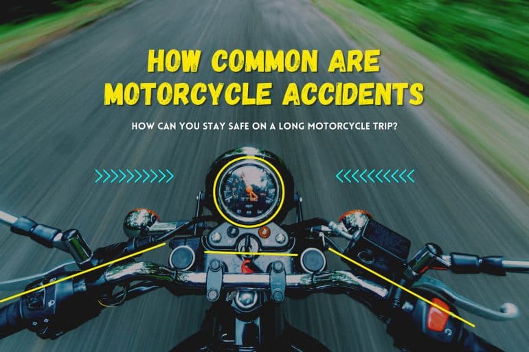 How Common Are Motorcycle Accidents