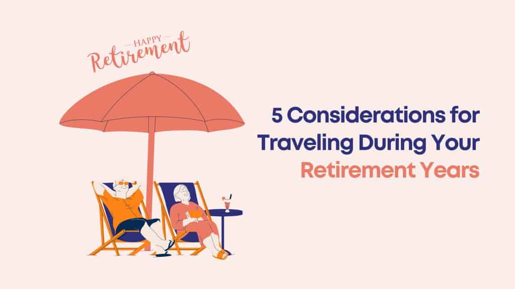 golden rules of retirement travel