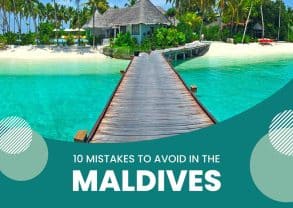 Mistakes to Avoid in the Maldives