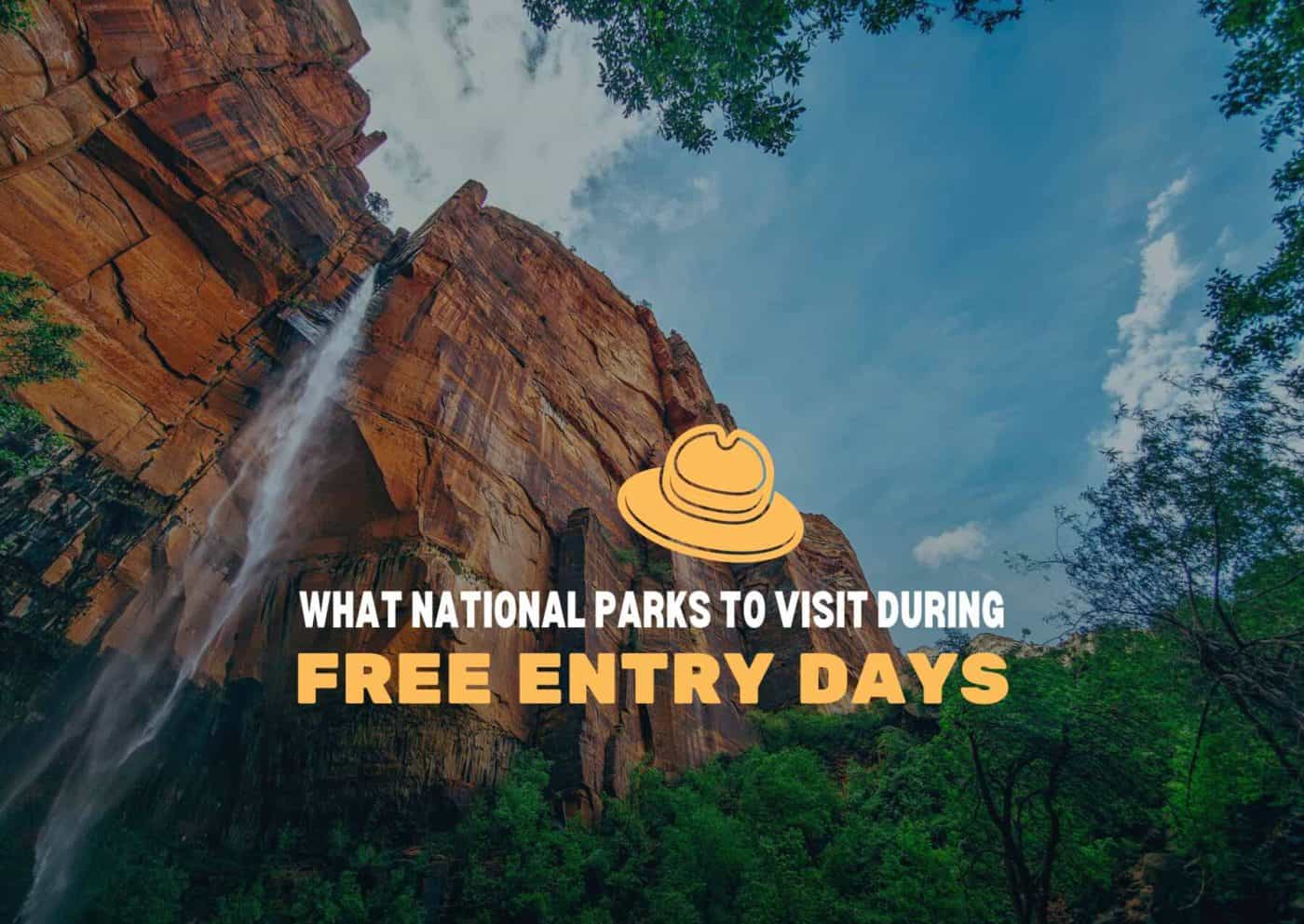 National Parks Free Entry Days