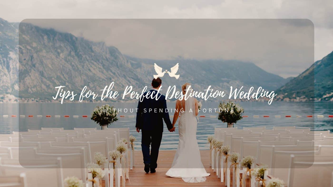 Perfect Destination Wedding