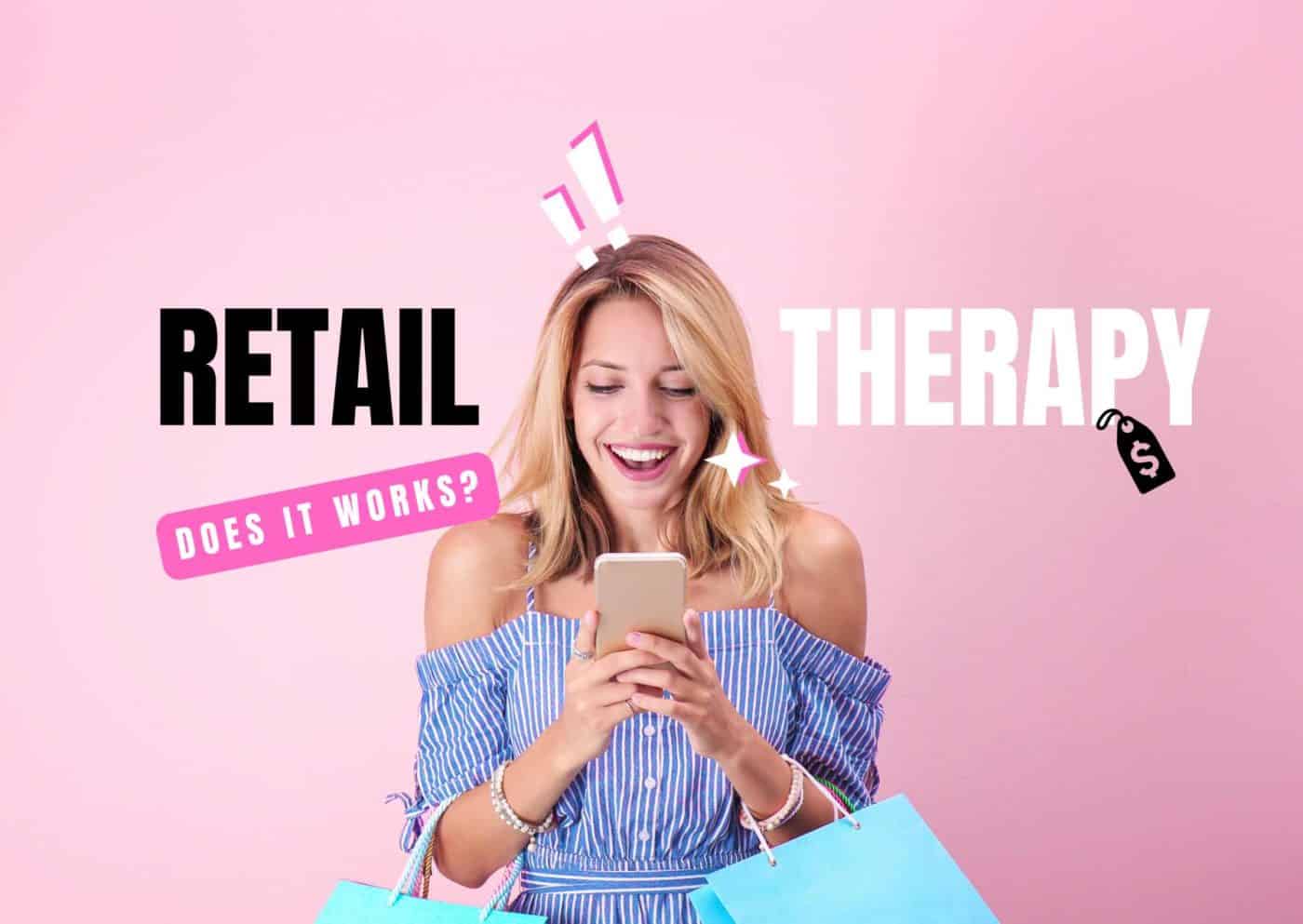 Does Retail Therapy Actually Work? • Escape Monthly