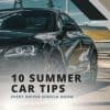 Summer car safety tips