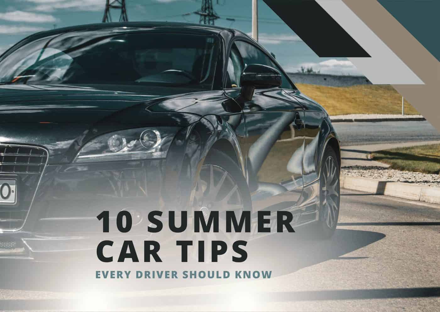 Summer car safety tips