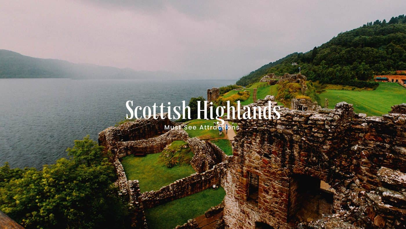 Things to do Scottish Highlands