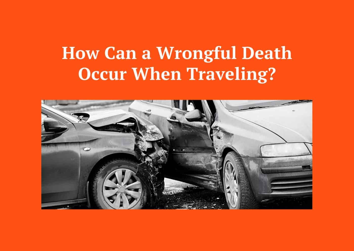 Traffic Accidents Traveling