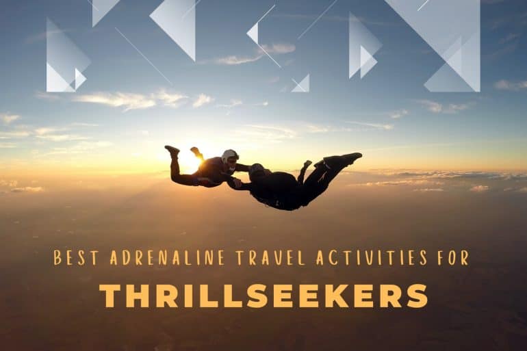 Travel Activities for Thrillseekers