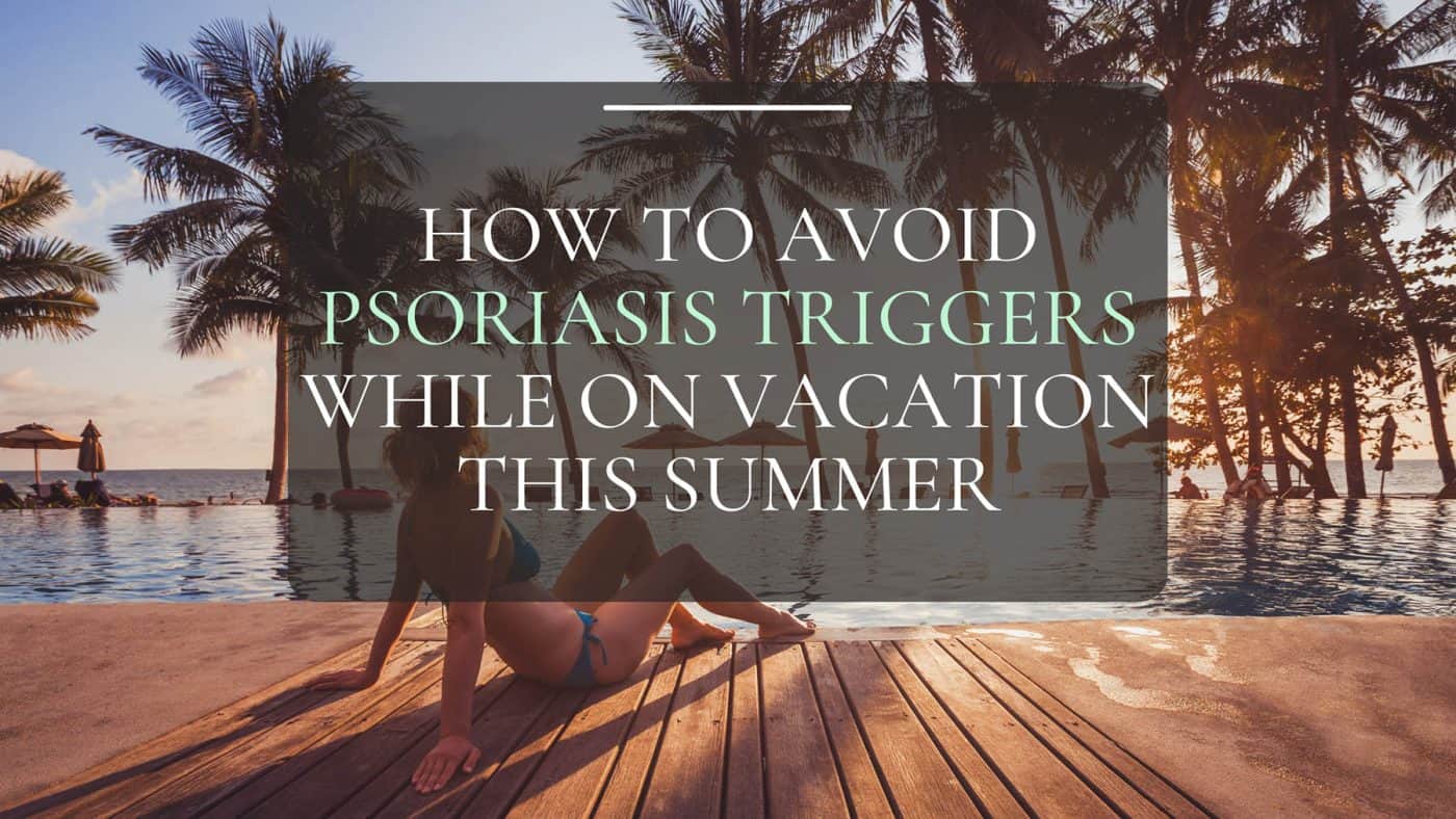 Traveling with psoriasis