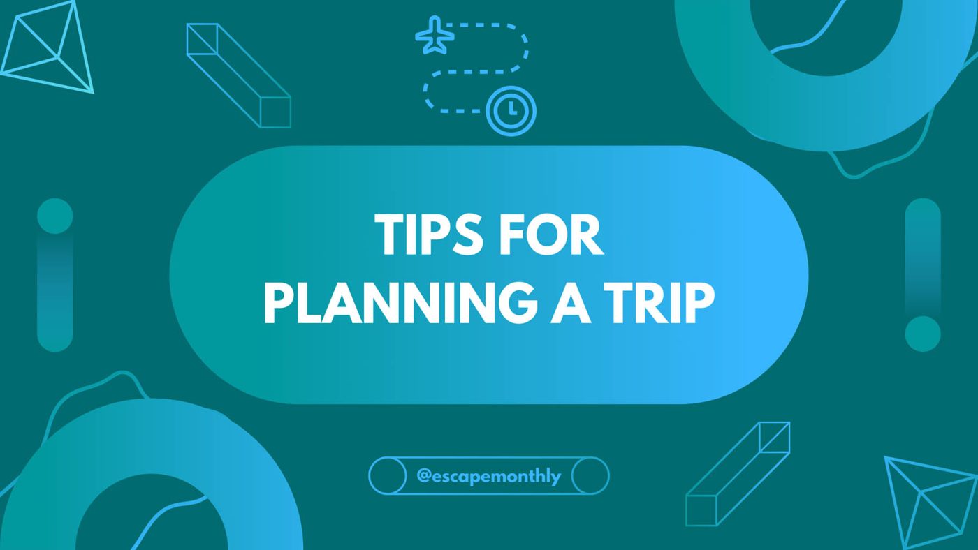 How to plan a trip